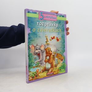 3-minútové rozprávky o zvieratkách