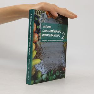 Varíme s histamínovou intoleranciou 2