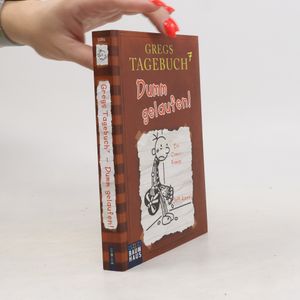 Gregs Tagebuch 7. Dumm gelaufen!