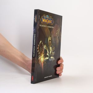 World of Warcraft: Válečníci Azerothu a další příběhy