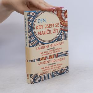 Den, kdy jsem se naučil žít