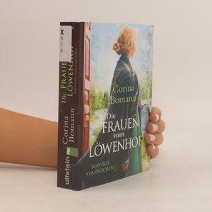 Die Frauen vom Löwenhof: Solveigs Versprechen