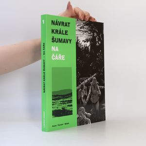 Návrat Krále Šumavy. Na čáře