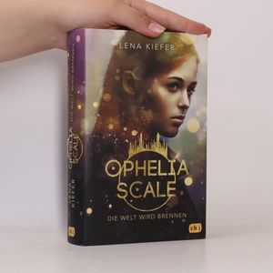 Ophelia Scale - die Welt wird brennen