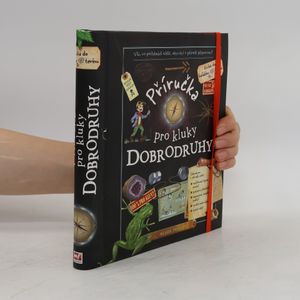 Příručka pro kluky dobrodruhy