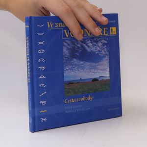 Ve znamení Vodnáře : [20. leden - 19. únor] : cesta svobody