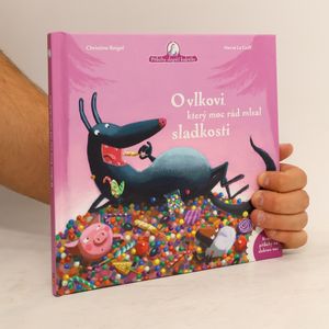 O vlkovi, který moc rád mlsal sladkosti