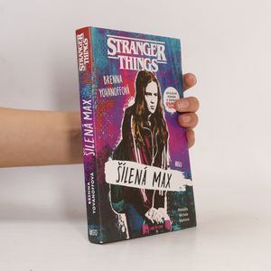Stranger Things. Šílená Max