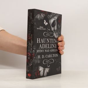 Haunting Adeline: Stíny nad Adeline