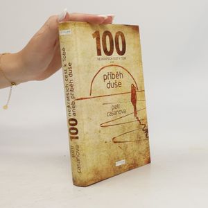 100 nejkratších cest k Tobě aneb příběh duše