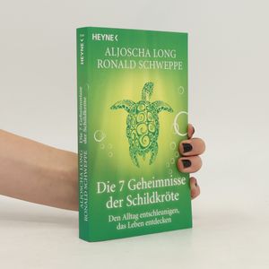 Die 7 Geheimnisse der Schildkröte