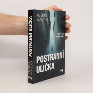 Postranní ulička : některé cesty nevedou zpět...