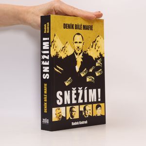 Sněžím! Deník bílé mafie