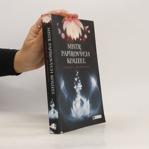 Mistr papírových kouzel