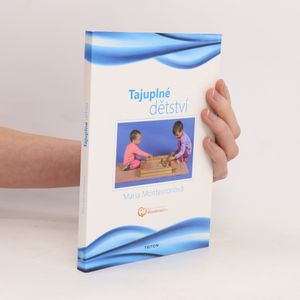 Tajuplné dětství