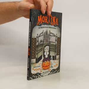 Mortina - eine Freundin voller Überraschungen