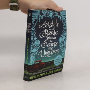Aristotle and Dante discover the secrets of the universe
