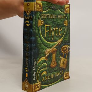 Septimus Heap: Flyte
