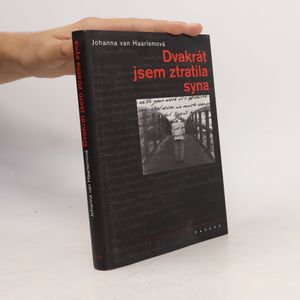 Dvakrát jsem ztratila syna