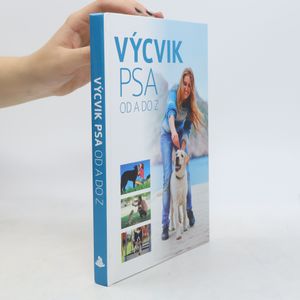 Výcvik psa od A do Z
