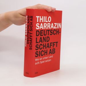 Deutschland schafft sich ab
