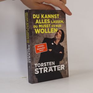 Du kannst alles lassen, du musst es nur wollen