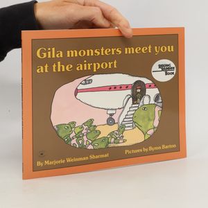 Reading Rainbow Book: Gila Monsters Meet You at the Airport