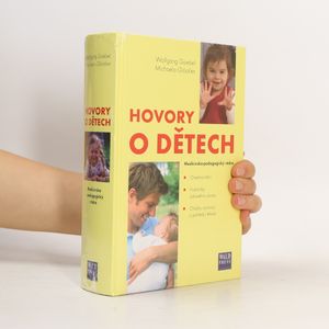 Hovory o dětech: Lékařsko-pedagogický rádce