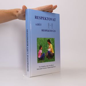 Respektovat a být respektován