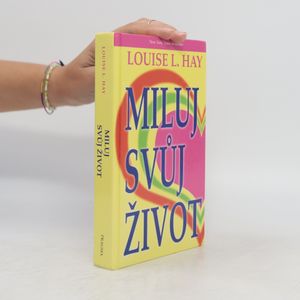 Miluj svůj život