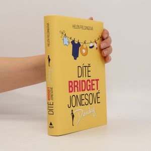Dítě Bridget Jonesové : Deníky