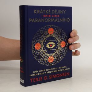 Krátké dějiny (téměř) všeho paranormálního