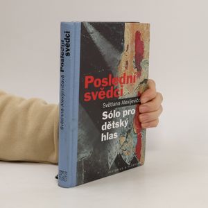 Poslední svědci: Sólo pro dětský hlas