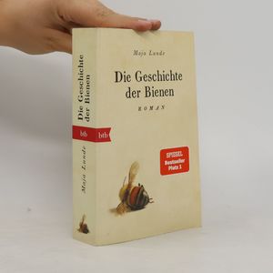 Die Geschichte der Bienen