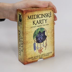 Medicinské karty. Poznejte magickou sílu zvířat