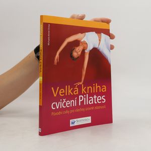 Velká kniha cvičení Pilates
