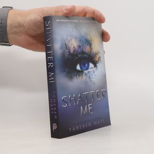 Shatter Me
