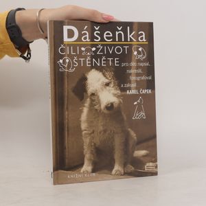 Dášeňka, čili, Život štěněte