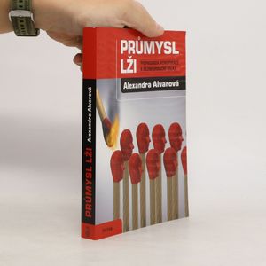 Průmysl lži: Propaganda, konspirace a dezinformační válka
