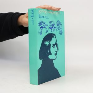 Liszt. Osudy slávnych