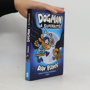 Dogman a superkotě