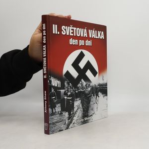 Druhá světová válka den po dni