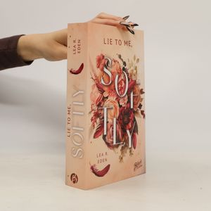 Lie to Me, Softly