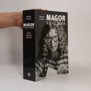 Magor a jeho doba : život Ivana M. Jirouse