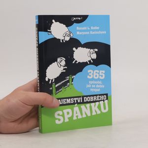 Tajemství dobrého spánku : 365 způsobů, jak se dobře vyspat