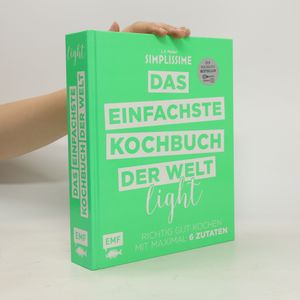 Simplissime - das einfachste Kochbuch der Welt light