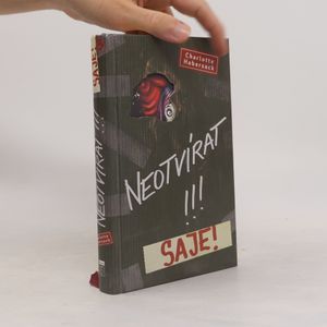 Neotvírat!!!. Saje!