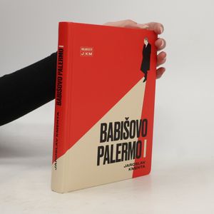 Babišovo Palermo I. díl