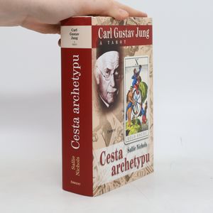 Carl Gustav Jung a tarot. Cesta archetypu