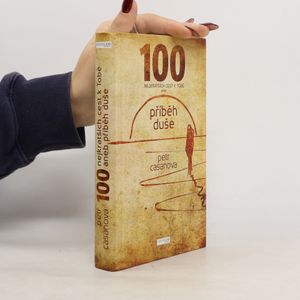 100 nejkratších cest k Tobě aneb příběh duše